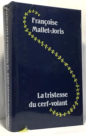 Seller image for La tristesse du cerf-volant for sale by crealivres