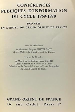 Conférences publiques d'information - cycle 1969-1970 - hôtel du Grand Orient de France - Franc-M...