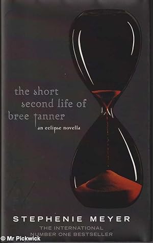 Seller image for The Short Second Life of Bree Tanner for sale by Mr Pickwick's Fine Old Books