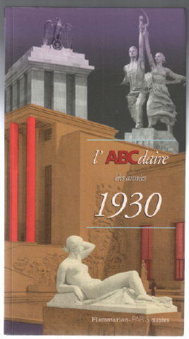 Seller image for L'ABCdaire des annes 1930 for sale by librairie philippe arnaiz