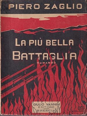 Seller image for La piu' bella battaglia for sale by Miliardi di Parole