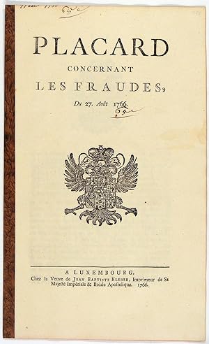 PLACARD CONCERNANT LES FRAUDES, Du 27. Août 1766.