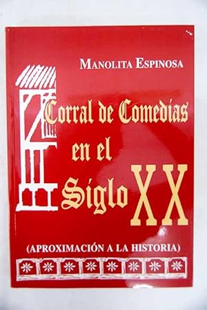 Immagine del venditore per Corral de Comedias en el siglo XX venduto da Alcan Libros