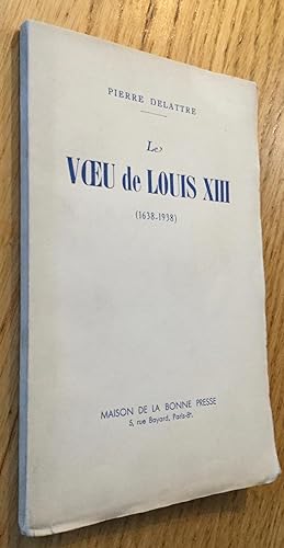 Le voeu de Louis XIII (1638-1938)
