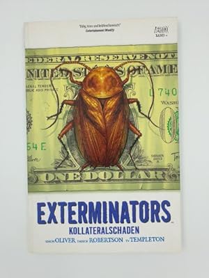 Exterminators 04 - Kolleteralschaden