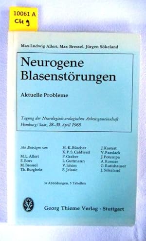 Bild des Verkufers fr Neurogene Blasenstrungen. Aktuelle Probleme. zum Verkauf von Augusta-Antiquariat GbR