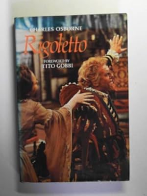 Bild des Verkufers fr Rigoletto: a guide to the opera zum Verkauf von Cotswold Internet Books