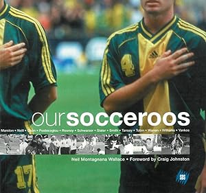 Seller image for Our Socceroos for sale by AGON SportsWorld GmbH
