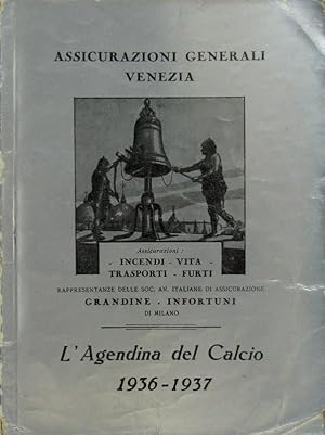 L'Agendina del Calcio 1936 -1937.