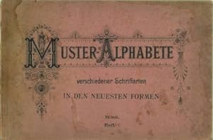 Muster-Alphabete verschiedener Schriftarten in den neuesten Formen. N°. 306, Heft 4.