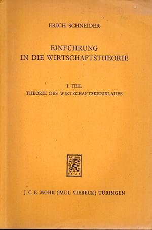 Einführung in die Wirtschaftstheorie I. und II. Teil (2 Bände)