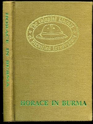 Imagen del vendedor de Horace in Burma | The Colonial Library of Dignified Irreverence a la venta por Little Stour Books PBFA Member