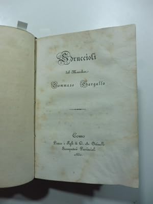 Bild des Verkufers fr Sdruccioli del Marchese Tommaso Gargallo zum Verkauf von Coenobium Libreria antiquaria