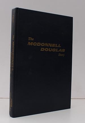 Bild des Verkufers fr The McDonnell Douglas Story. BRIGHT, CLEAN COPY zum Verkauf von Island Books