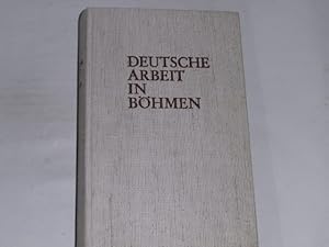 Bild des Verkufers fr Deutsche Arbeit in Bhmen. Kulturbilder zum Verkauf von Der-Philo-soph