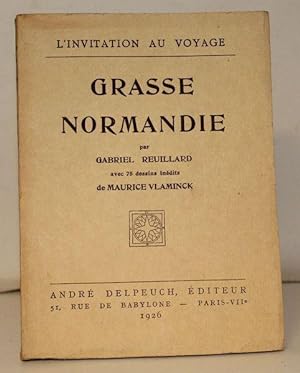 Grasse Normandie.