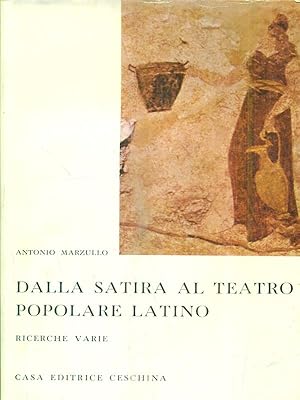 Immagine del venditore per Dalla satira al teatro popolare latino venduto da Librodifaccia