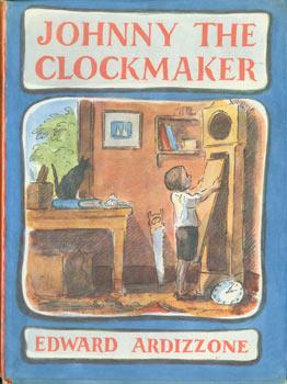 Immagine del venditore per Johnny The Clockmaker. Original First Edition. venduto da Wittenborn Art Books