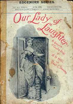 Immagine del venditore per Our Lady of Laughter. A Romance of Court and Stage. venduto da Wittenborn Art Books