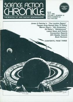 Science Fiction Chronicle: The Monthly SF and Fantasy Newsmagazine, #82. Vol. 7, No. 10, July 1986.