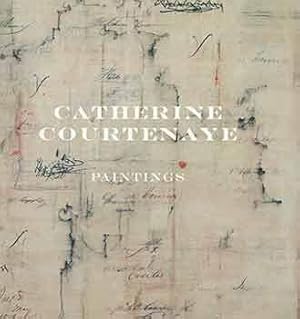 Catherine Courtenaye: Paintings. May 14 - October 16, 2001. Boise Art Museum, Boise, Idaho. [Exhi...