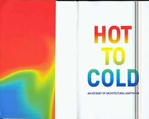 Imagen del vendedor de Big, Hot to Cold an Odyssey of Architectural Adaptation. a la venta por Wittenborn Art Books