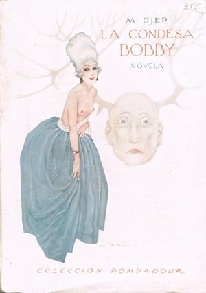 Imagen del vendedor de LA CONDESA BOBBY a la venta por Asilo del libro