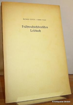 Imagen del vendedor de Frhneuhochdeutsches Lesebuch. 4. Auflage, durchgesehen von Hans Volz. a la venta por Antiquariat Christian Strobel (VDA/ILAB)