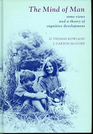 Immagine del venditore per The Mind of Man : Some Views and a Theory of Cognitive Development venduto da Librairie Le Nord