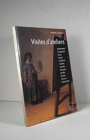 Image du vendeur pour Visites d'ateliers mis en vente par Librairie Bonheur d'occasion (LILA / ILAB)