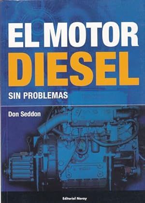 Imagen del vendedor de El motor diesel sin problemas a la venta por Librera Cajn Desastre