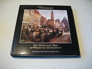 Seller image for Neisse. Das schlesische Rom im Wandel der Jahrhunderte. for sale by Ottmar Mller