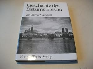 Imagen del vendedor de Geschichte des Bistums Breslau. a la venta por Ottmar Mller