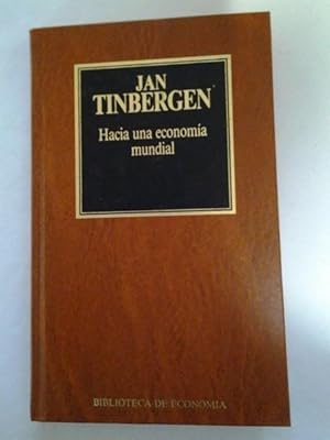 Hacia una economia mundial