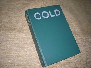 Seller image for COLD - The Record of an Antarctic Sledge Journey for sale by Reiner Books