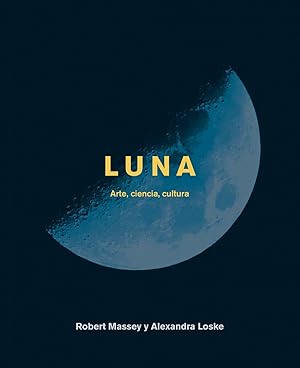 Seller image for LUNA Arte, ciencia, cultura for sale by Imosver