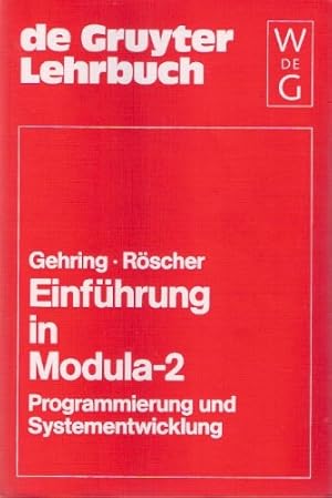Seller image for Einfhrung in Modula-2: Programmierung und Systementwicklung for sale by NEPO UG