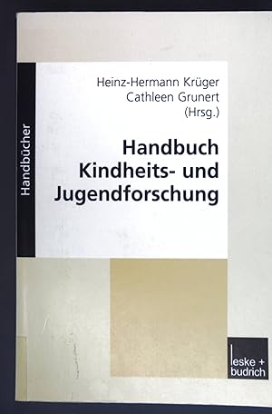 Bild des Verkufers fr Handbuch Kindheits- und Jugendforschung. zum Verkauf von books4less (Versandantiquariat Petra Gros GmbH & Co. KG)
