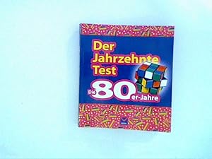 Seller image for Der Jahrzehnte-Test. Die 80er Jahre for sale by ANTIQUARIAT FRDEBUCH Inh.Michael Simon