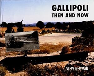 Gallipoli Then and Now