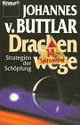 Seller image for Drachenwege: Strategien der Schpfung for sale by Eichhorn GmbH