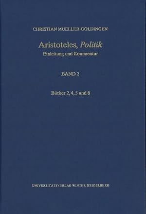 Bild des Verkufers fr Aristoteles,'Politik' / Bcher 2, 4, 5 und 6 zum Verkauf von BuchWeltWeit Ludwig Meier e.K.