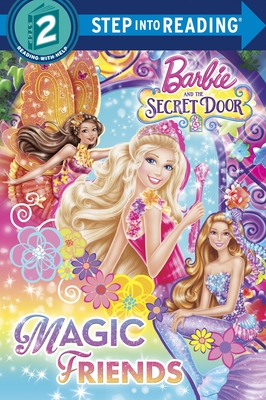 Imagen del vendedor de Barbie and the Secret Door: Magic Friends (Paperback or Softback) a la venta por BargainBookStores