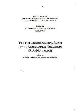 Bild des Verkufers fr Two Hellenistic medical papyri of the rztekammer Nordrhein (P. kNo 1 and 2). Papyrologica Coloniensia 38. zum Verkauf von Fundus-Online GbR Borkert Schwarz Zerfa