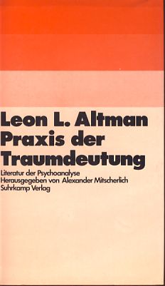Seller image for Praxis der Traumdeutung. bers. von Dieter Becker, Literatur der Psychoanalyse. for sale by Fundus-Online GbR Borkert Schwarz Zerfa