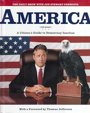 America (the book). A citizen's guide to democracy inaction.