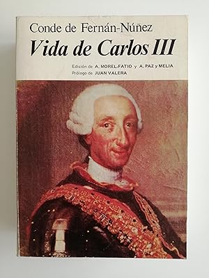 Bild des Verkufers fr Vida de Carlos III zum Verkauf von Perolibros S.L.