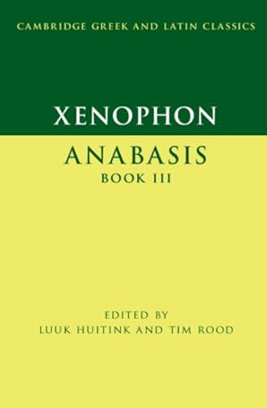 Immagine del venditore per Xenophon Anabasis Book III venduto da GreatBookPrices