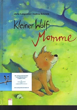 Kleiner Wolf Momme.