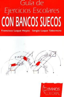 Seller image for GUIA DE EJERCICIOS ESCOLARES CON BANCOS SUECOS. for sale by Librera Raimundo